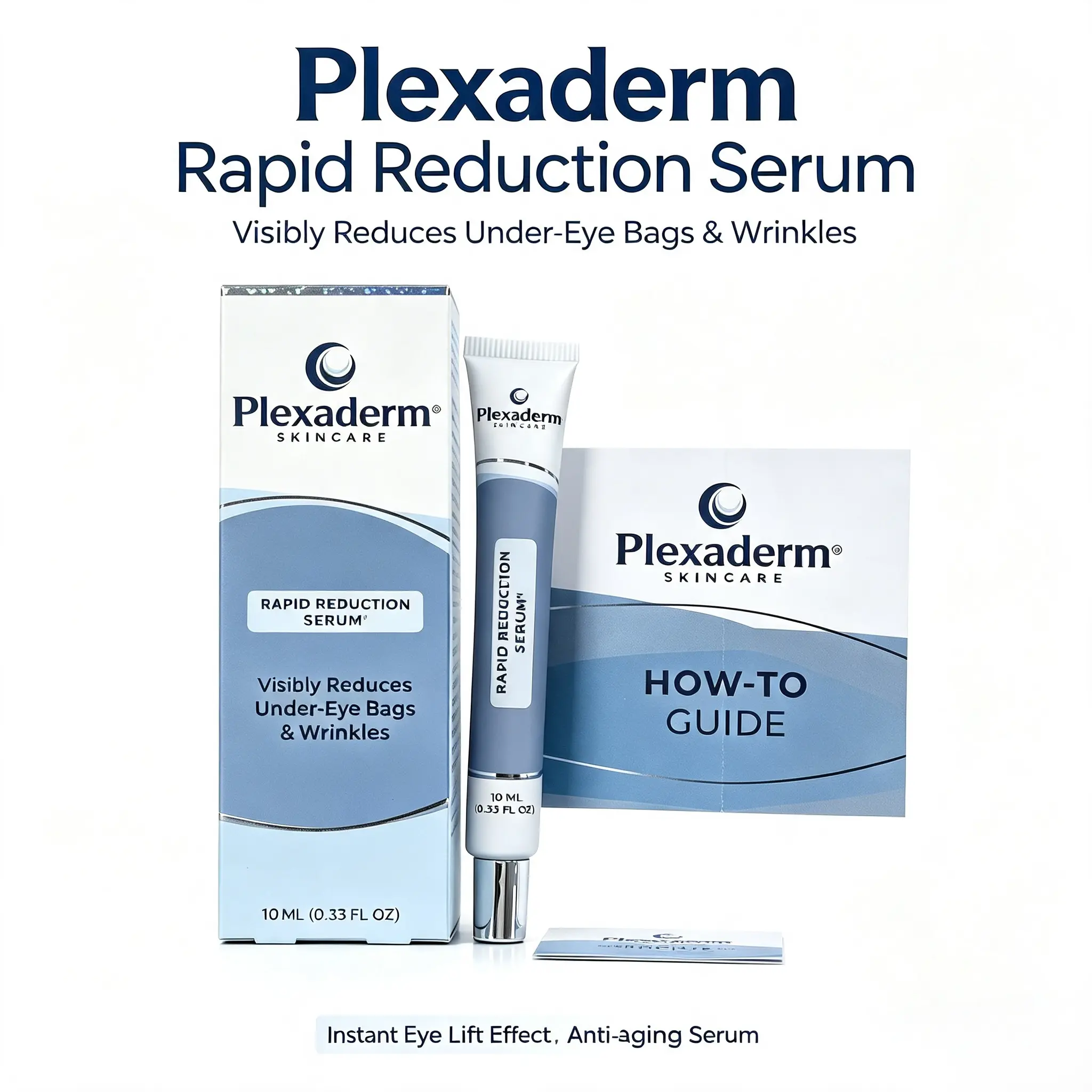 Plexaderm Rapid Reduction Eye Serum 10ml, Instant Under Eye Bags & Wrinkle Reducing Serum, Fast Acting Temporary Eye Lift Treatment, Anti-Aging Eye Serum for Saggy Puffy Eyes, Makeup Primer for Tired Aging Skin