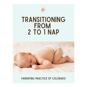 Transitioning from 2 to 1 Nap - Expert Guidance for 12-18 Months Old Babies