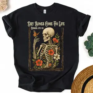 Christian Faith Dry Bones Come to Life Skeleton Floral Shirt Unisex Gildan Cotton Shirt Bible Verse Graphic Tee Religious Gift Vintage Floral Skeleton Shirt Faith Based Apparel Trending Christian Tee