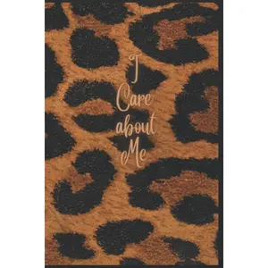 I Care About Me Journal – Self Love, Confidence & Mental Reset Notebook (Leopard Print Aesthetic)