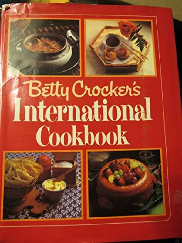 Used Betty Crocker's International Cookbook - Hardcover English Book for Home Cooking, Easy Family Recipes, Dinners, Cookies, Easy Recipe