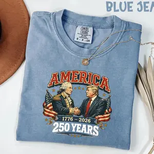 Comfort Colors America 250th Anniversary T-Shirt, Trump 1776 2026 Patriotic Graphic Tee, George Washington USA History Apparel, Retro Independence Day Celebration Shirt, America 250 Years Gift Top for Women & Men