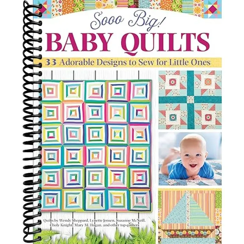 Baby Newborn Quilts Sewing Book (Landauer) - 33 Adorable Colorful Designs, String Blocks, Patchwork, Applique, Pineapples, Helpful Diagrams, Patterns and Templates, Expert Tips for Handmade Keepsake Blankets, Step-By-Step Instructions