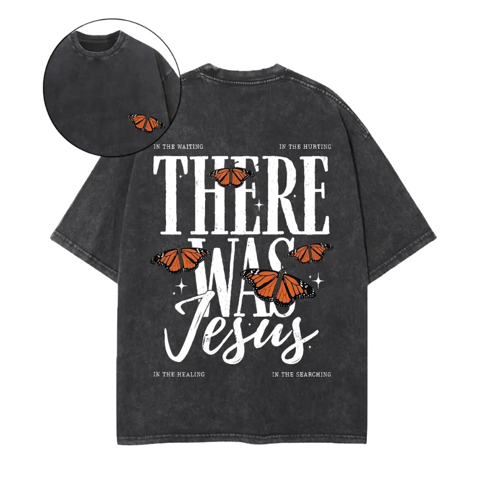 Women's Vintage "There Was Jesus" Butterfly Short-Sleeve Cotton T-Shirt - Heavyweight, Oversized, Cute, Christian, Breathable Casual Fabric Top