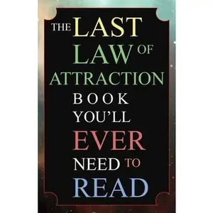 USED-The Last Law of Attraction Book You'll Ever Need To Read: The Missing Key To Finally Tapping Into The Universe And Manifesting Your Desires by Kap, Andrew (Paperback)