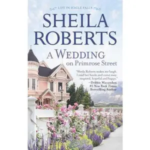 USED-A Wedding on Primrose Street by Roberts, Sheila (Mass Market Paperback)