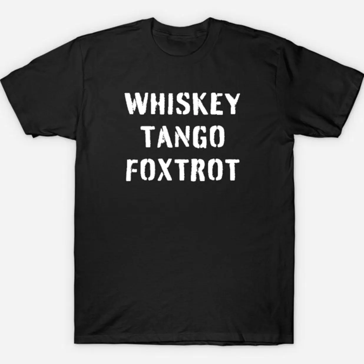 Whiskey Tango Foxtrot Graphic T-Shirt, Funny WTF Military Speak, Unisex Casual Short Sleeve Classic Soft Cotton Top, Tops, Shortsleeve, Clothes, Fabric, Comfortable, Fitted, Print, Round Neck, Tshirt, Simple