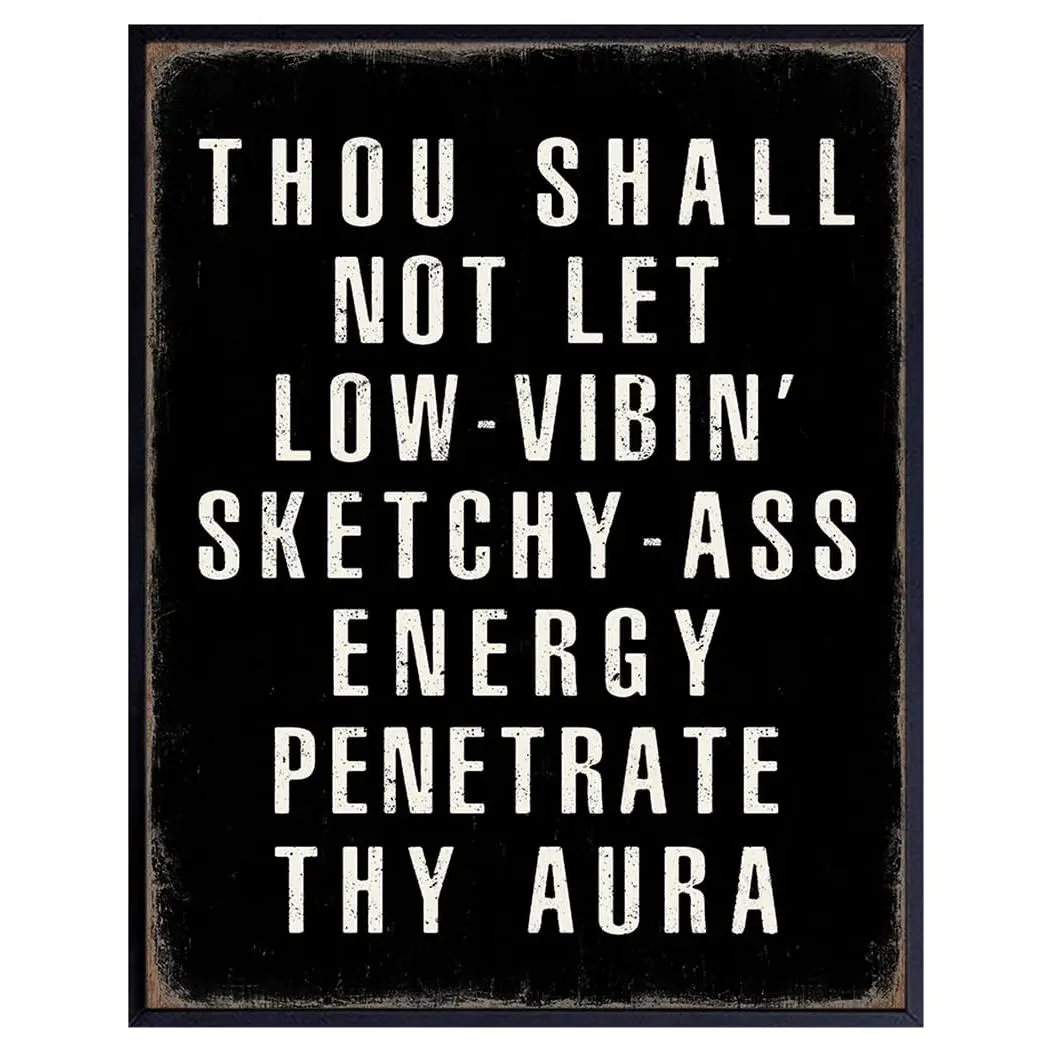 Motivational quote 11x14 Wall Art & Decor - Funny Quotes Wall Art - Funny Saying Man cave Sign - Inspiration Home Office Decor - positive Quotes Wall Art - Black and White Wall Decor Posters for Men