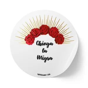 Chinga La Migra Sticker Roll