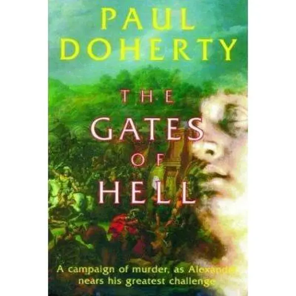 USED Book - The Gates of Hell: A Mystery of Alexander the Great by Paul Doherty (Hardcover) - english