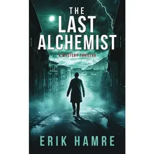 USED-The Last Alchemist by Erik Hamre (Paperback)