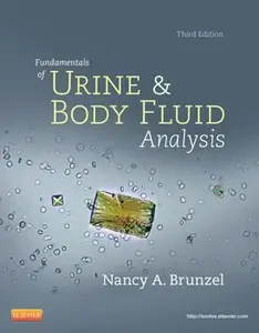 USED-Fundamentals of Urine and Body Fluid Analysis by Nancy A. Brunzel MS  CLS(NCA) (Paperback)