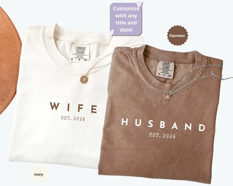 (DM or Note) Custom Year Comfort Colors Husband and Wife Matching T-Shirt, Trendy Honeymooning Shirt, Newlyweds Wedding Gift, Anniversary Couple Gift