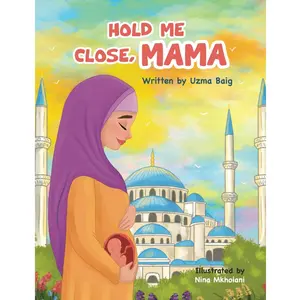 Hold Me Close, Mama (Parenting Series) Paperback – March 14, 2025