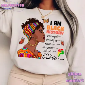 I Am Black History Month Sweatshirt, Black History T-Shirt, Afro Black History Sweatshirt, Black Women Leaders Shirt, African American Shirt YN