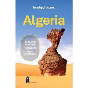 Lonely Planet Algeria -- Anthony Ham - Paperback