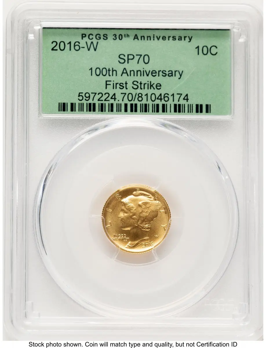 Modern Bullion Coins (2016-W 10C Mercury Dime 100th Anniversary Gold Centennial  FS 30th Anniversary Label)