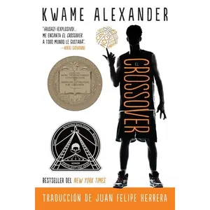 El crossover: Crossover (Spanish Edition), A Newbery Award Winner by Kwame Alexander||Dawud Anyabwile||Juan Felipe Herrera [Paperback Book]