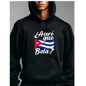 Cuban Sayings Fun Asere Que Bola Graphic Hooded Sweatshirt For Casual Wear Unisex Fashionable Comfortable Pullover Hoodie
