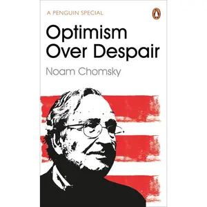 USED-Optimism Over Despair by C. J. Polychroniou Noam Chomsky (Paperback)