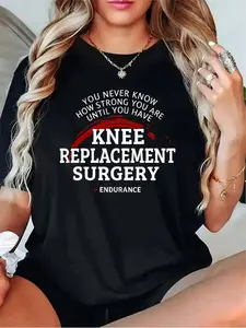 Women'S Knee Replacement Surgery Motivational T-Shirt - Post-Surgery Support & Endurance Design with Knee Graphic, Comfortable Round Neck Short Sleeve, All-Season Casual Wear for Pre/ Post-Op (Black/Grey/White/Dark Red) - Ideal Gift for Patients