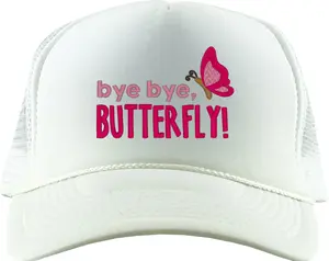 Bye Bye Butterfly Foam Trucker Hat