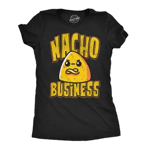 Womens Funny T Shirts Nacho Business Sarcastic Food Joke Graphic Novelty Tee For Ladies Funny Womens T Shirts Cute Vintage Fashion Casual Ladies T-Shirt Gift Funny Food Top Women's Novelty Tees Black -