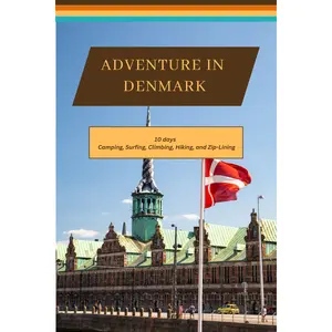 Denmark - Viking Trails & Hygge Tales: A Comprehensive 10-Day Guide