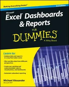 USED-Excel Dashboards & Reports for Dummies by Alexander, Michael (Paperback)