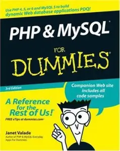 USED-PHP & MySQL For Dummies 3rd edition (For Dummies (Computer/Tech)) by Janet Valade (Paperback)