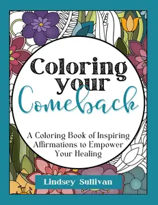Coloring Your Comeback Coloring Book