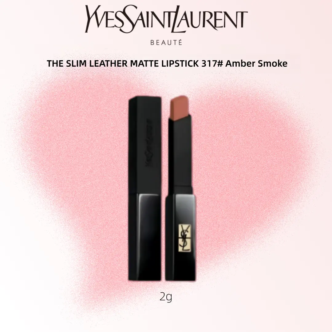Yves Saint Laurent The Slim Leather Matte Lipstick 317# Amber Smoke 2g - Elegant Matte Finish for Bold Lips