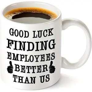 Best Boss Going Away Gifts - Good Luck Finding Employees Better Than Us - Funny 11oz Coffee Mug Novelty Leaving Farewell New Job Retirement Birthday Gifts for Men WomenTravel mug/ funny mug/ personalized mug/ relationship mug