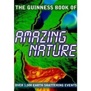 USED Book - The Guinness Book of Amazing Nature by Guinness World Records (Hardcover) - english