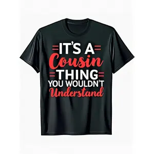 Its a Cousin Thing You Wouldnt Understand Cousin T-Shirt