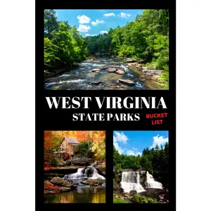 West Virginia State Parks Bucket List: Travel Log & Memory Journal | America Passport & Stamp Book | Trip Planner & Outdoor Adventure Log L