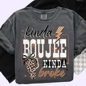 Comfort Colors Shirt, Coquette Choco Leopard Kinda Boujee Kinda Broke T-shirt, Coquette Bow Snarky Sublimation Design, Motivation Sublimation, Antisocial Shirt Design