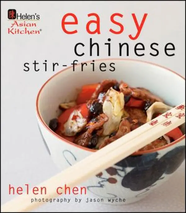 USED-Helen's Asian Kitchen: Easy Chinese Stir-Fries by Chen, Helen (Hardcover)