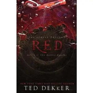 USED-Red (The Circle Trilogy, Book 2) (The Books of History Chronicles) by Ted Dekker (Paperback)