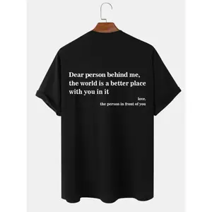 Unisex's Regular Fit Letter Print Drop Shoulder Tee, Dear Person Behind Me Printed T-shirt, Slogan Graphic Round Neck T-shirt for Daily Wear, Casual Soft Comfy Top for Summer, Fitted