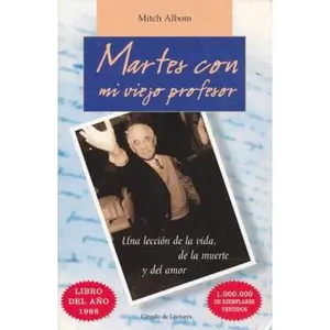 USED Book - Martes con mi viejo profesor by Mitch Albom (Paperback) - spanish