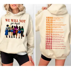 Feminist Hoodie, We Will Not Go Back, 2024 Women Fight For Basic Rights Again, Equality Hoodie, Women's Rights Hoodie, Vote for Women's Rights Hoodie, Women's Power Hoodie, Christmas Feminism Hoodie, Christmas Gift For Women