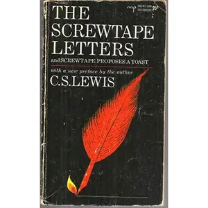 USED-The Screwtape Letters & Screwtape Proposes a Toast by C. S. Lewis (Unknown)