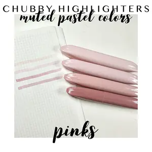 Chubby Highlighters - Pinks