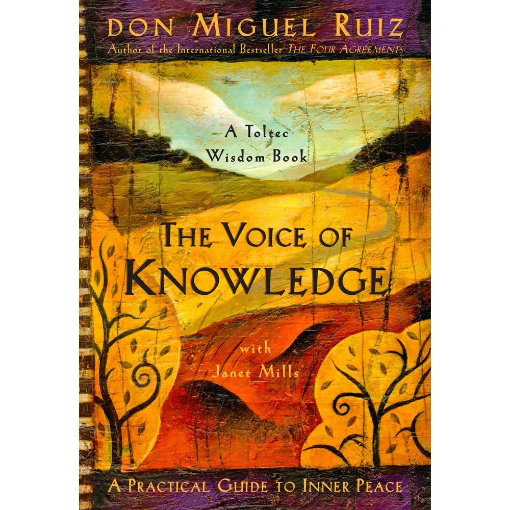 USED Book - The Voice of Knowledge: A Practical Guide to Inner Peace by Ruiz, Don Miguel (Paperback) - english