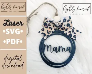 Mama Car Charm SVG - Laser Ready Cut File