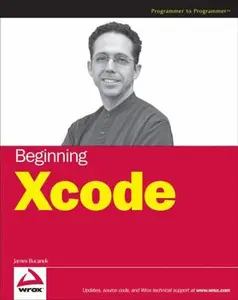 USED-Beginning Xcode by Bucanek (Paperback)