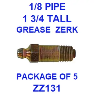ZZ131  1/8  PIPE  GREASE  FITTING 1 3/4  TALL  (5PACK)