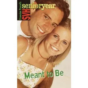 USED-Meant to Be (Sweet Valley High Senior Year No. 28) by Francine Pascal (Unknown)