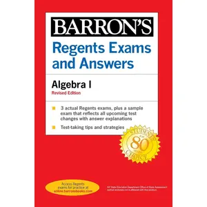 Regents Exams and Answers: Algebra I, Fourth Edition (Barron's New York Regents)